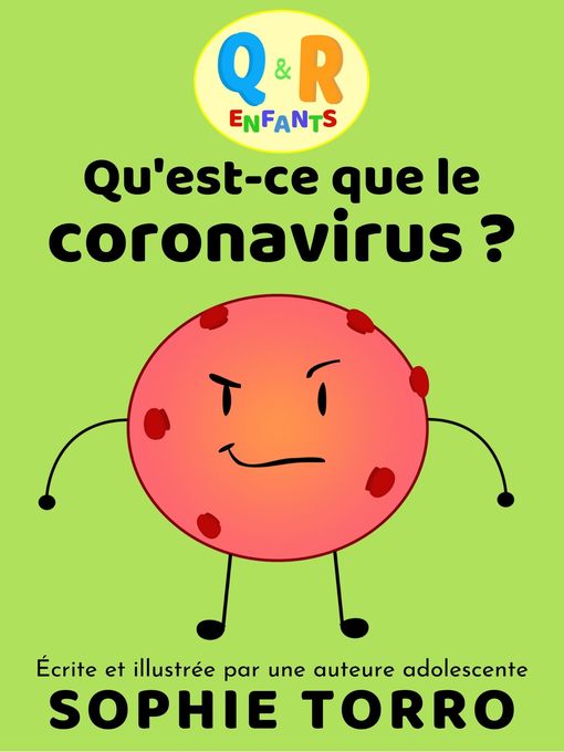 Title details for Qu'est-ce que le coronavirus ? by Sophie Torro - Available